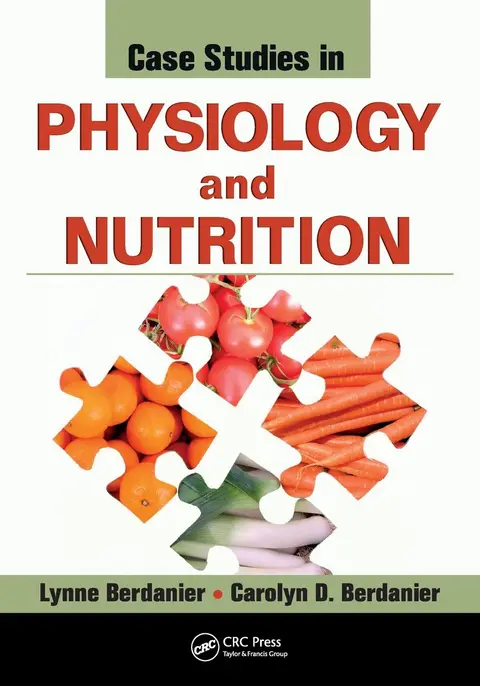 Cover of Case Studies in Physiology and Nutrition