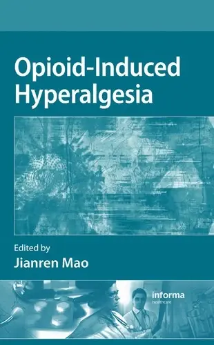 Cover of Opioid-Induced Hyperalgesia