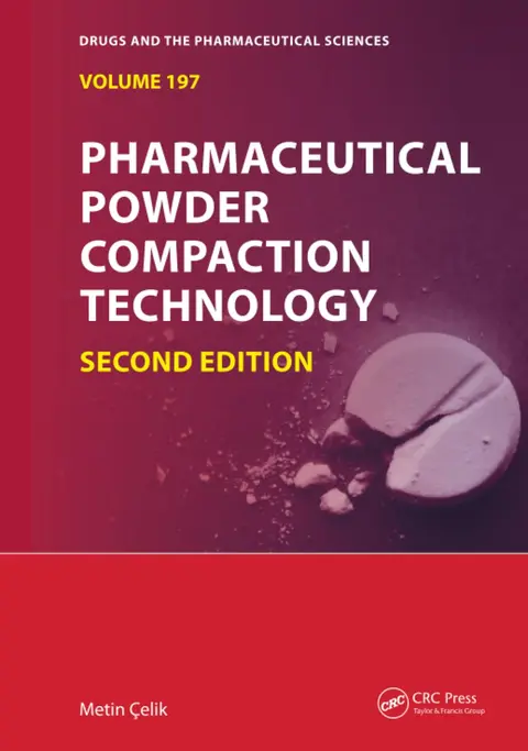 Cover of Pharmaceutical Powder Compaction Technology 2Ed Vol 197 (Hb 2011)