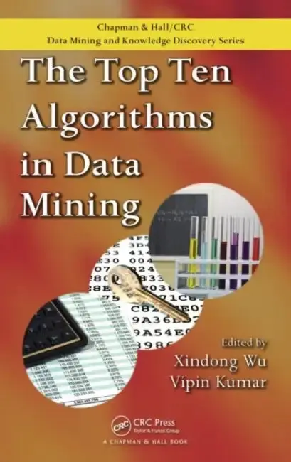 Cover of The Top Ten Algorithms in Data Mining