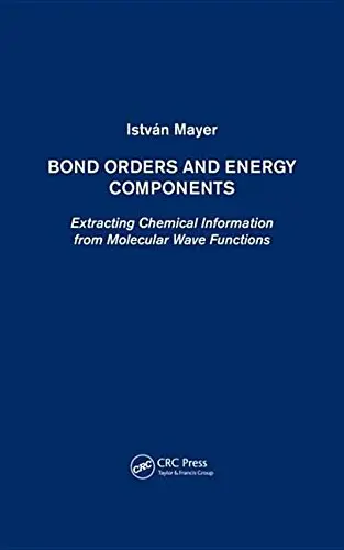 Cover of Bond Orders and Energy Components