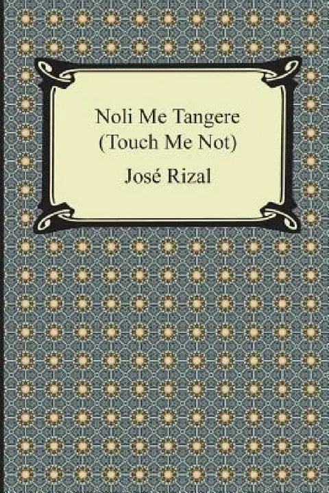 Cover of Noli Me Tangere (Touch Me Not)