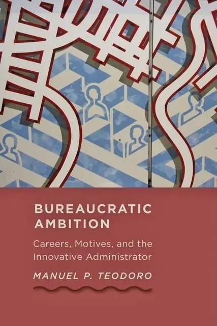 Cover of Bureaucratic Ambition