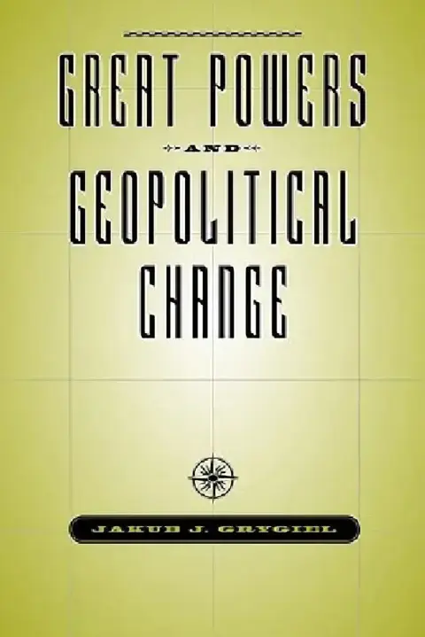 Cover of Great Powers & Geopolitical Change