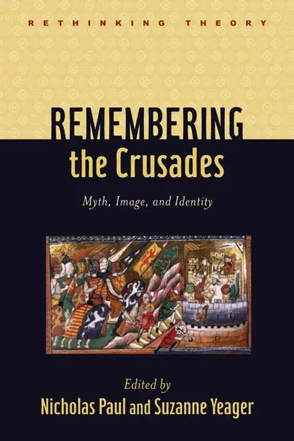 Cover of Remembering the Crusades
