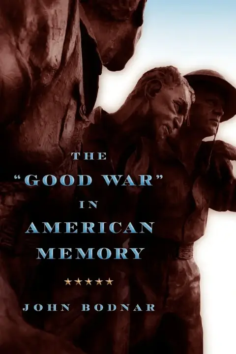 Cover of The "Good War" in American Memory