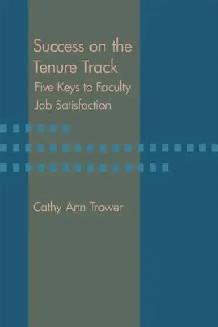 Cover of Success on the Tenure Track