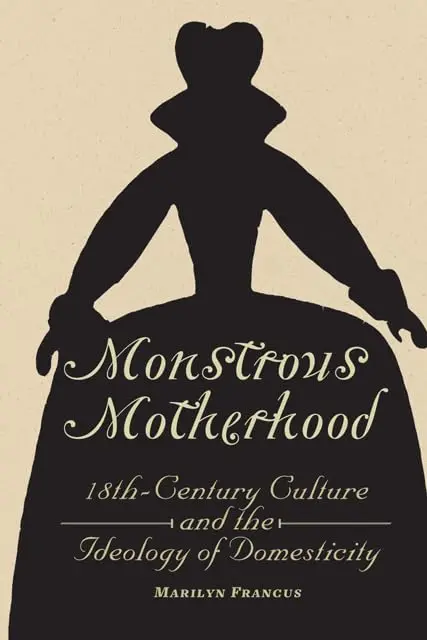Cover of Monstrous Motherhood
