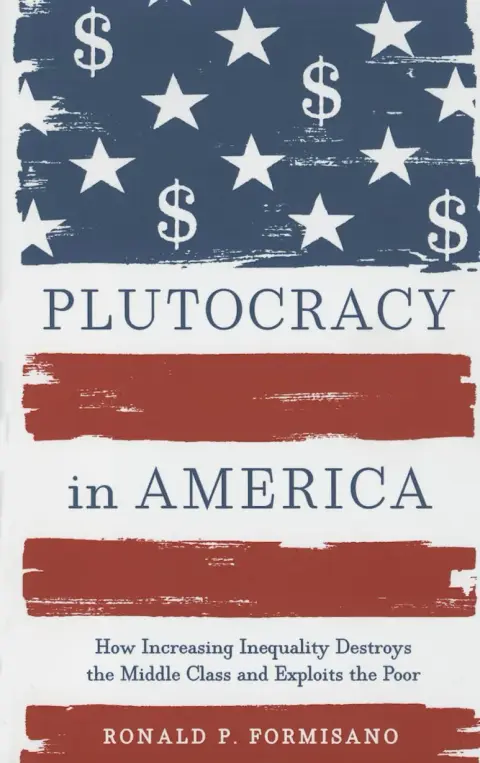 Cover of Plutocracy in America