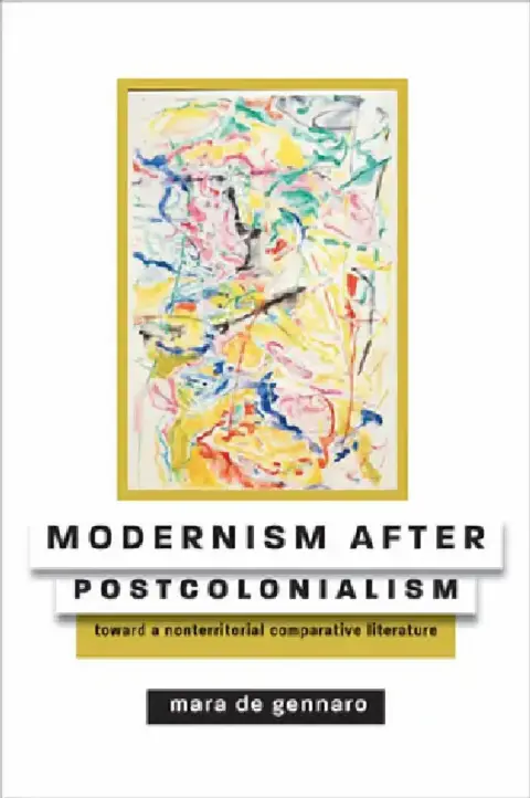 Cover of Modernism After Postcolonialism