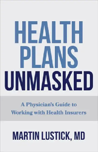 Cover of Health Plans Unmasked