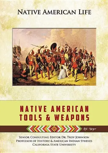 Cover of Native American Tools and Weapons