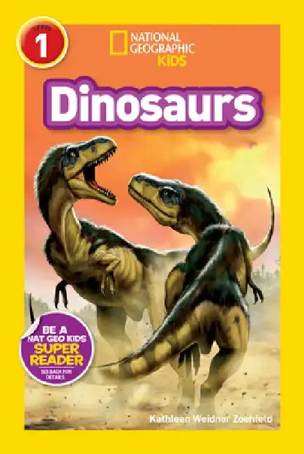 Cover of Dinosaurs (National Geographic Kids Readers, Level 1)
