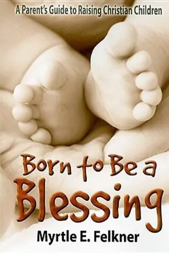 Cover of Born to be a Blessing