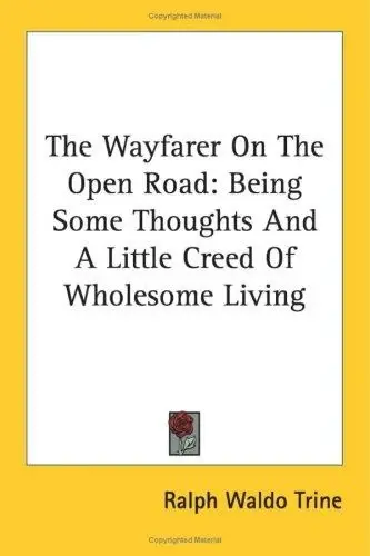 Cover of The Wayfarer On The Open Road