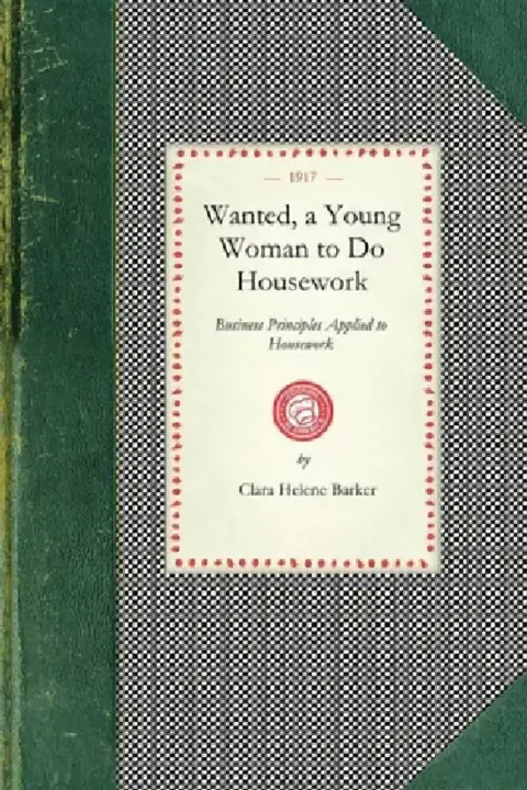 Cover of Wanted, a Young Woman to Do Housework