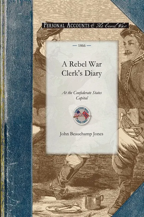 Cover of A Rebel War Clerk's Diary