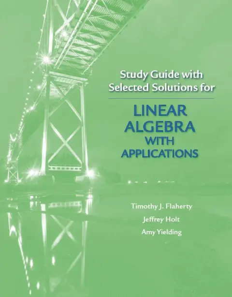 Cover of Study Guide with Selected Solutions for Linear Algebra with Applications