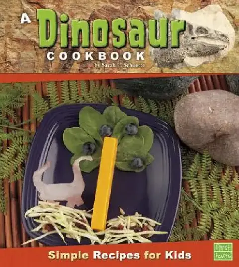 Cover of A Dinosaur Cookbook