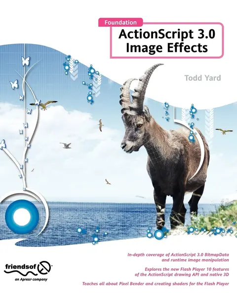 Cover of Foundation ActionScript 3.0 Image Effects