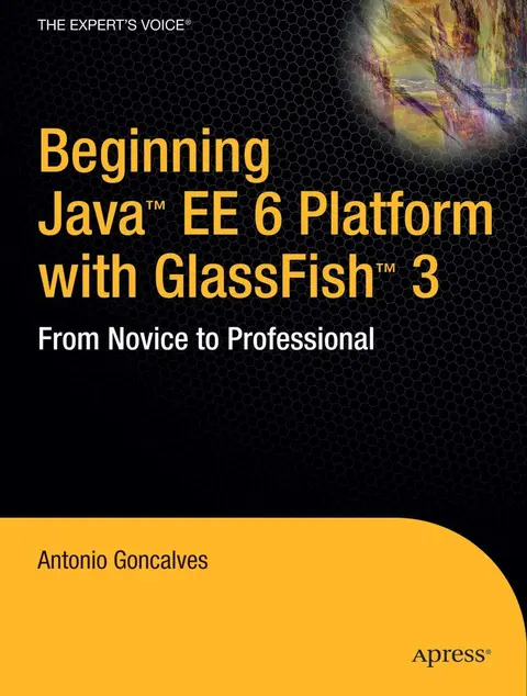 Cover of Beginning Java EE 6 Platform with Glassfish 3