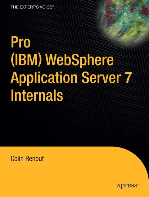Cover of Pro (IBM) WebSphere Application Server 7 Internals