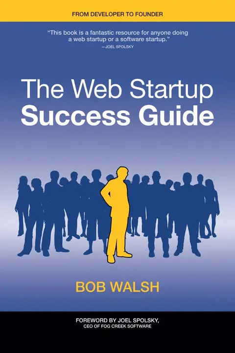 Cover of The Web Startup Success Guide