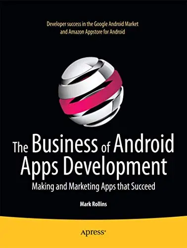 Cover of The Business of Android Apps Development