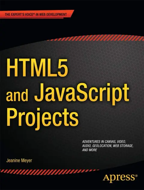 Cover of HTML5 and JavaScript Projects