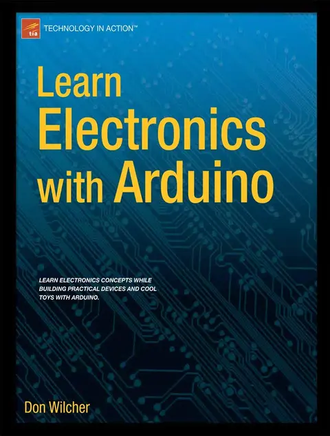 Cover of Learn Electronics with Arduino