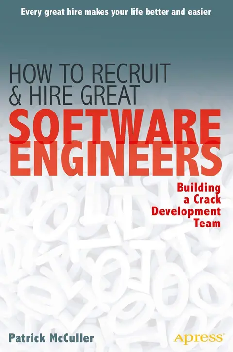 Cover of How to Recruit and Hire Great Software Engineers
