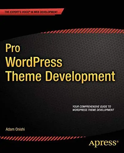 Cover of Pro Wordpress Theme Development