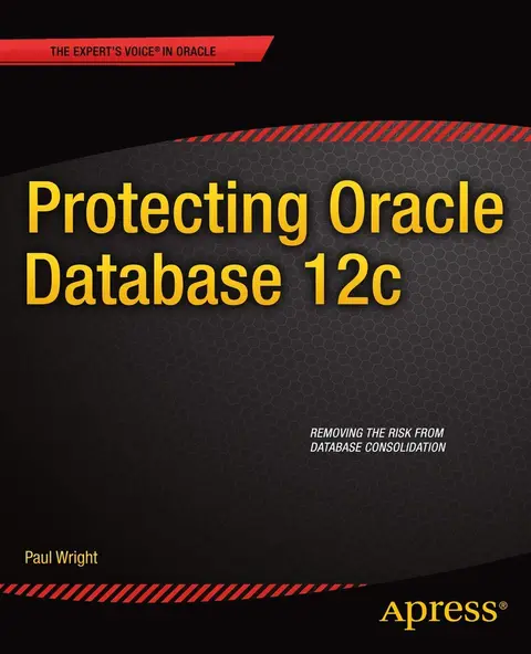 Cover of Protecting Oracle Database 12c