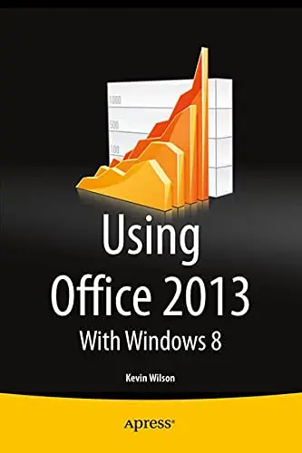 Cover of Using Microsoft Office 2013