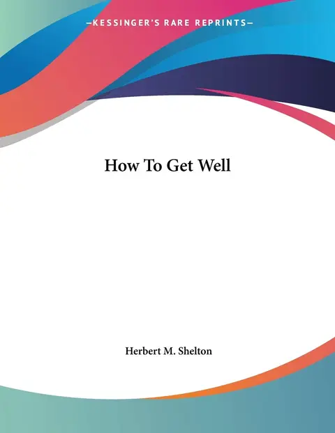 Cover of How to Get Well