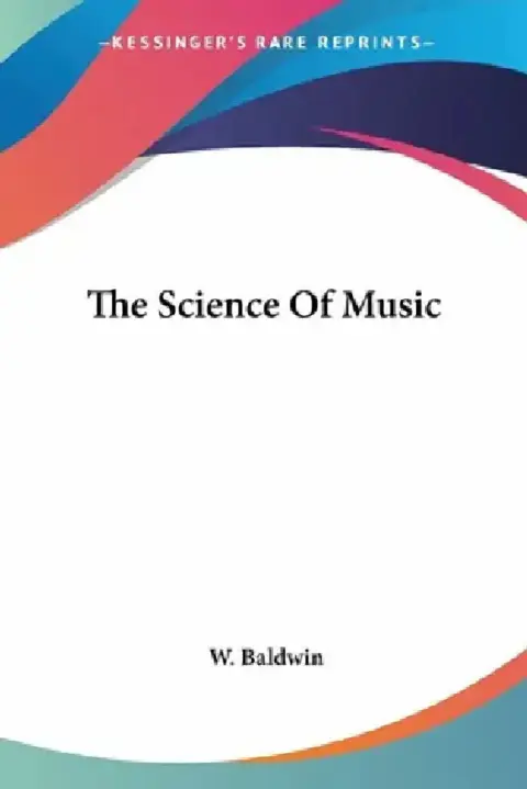 Cover of The Science Of Music