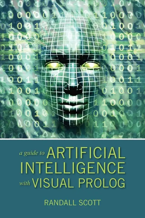 Cover of A Guide to Artificial Intelligence with Visual PROLOG