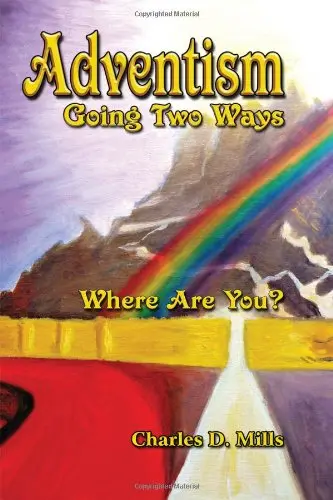 Cover of Adventism Going Two Ways