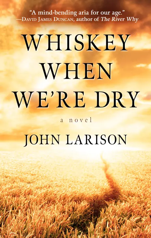 Cover of Whiskey When We're Dry