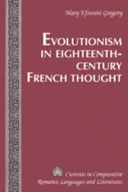 Cover of Evolutionism in Eighteenth-Century French Thought