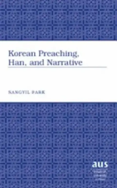 Cover of Korean Preaching, Han, and Narrative