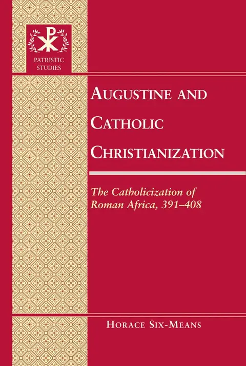 Cover of Augustine and Catholic Christianization