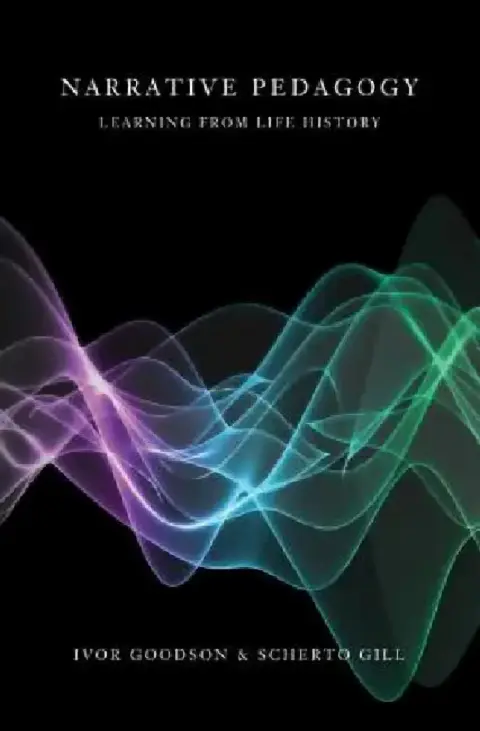Cover of Narrative Pedagogy; Life History and Learning