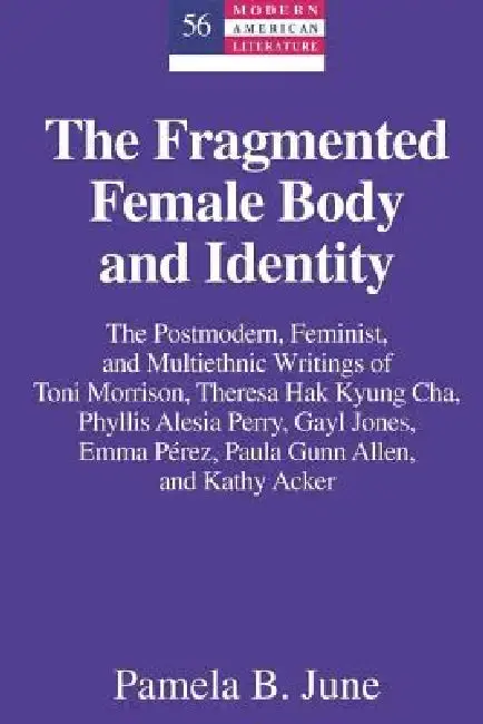 Cover of The Fragmented Female Body and Identity