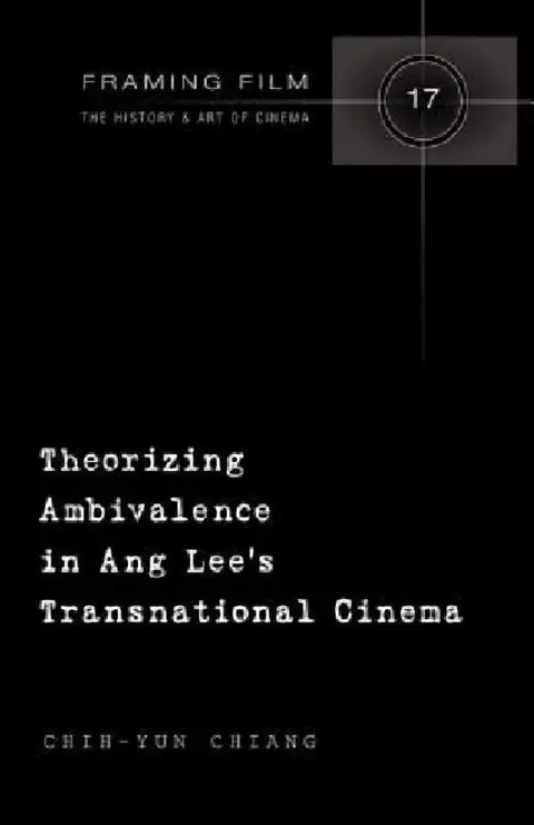 Cover of Theorizing Ambivalence in Ang Lee's Transnational Cinema