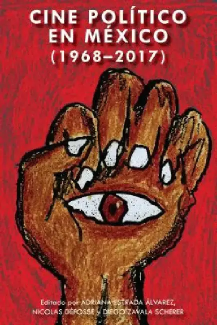 Cover of Cine Político En México (1968-2017)