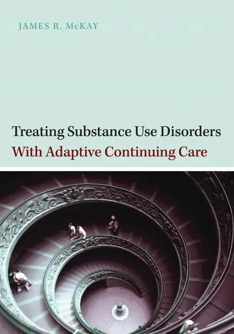 Cover of Treating Substance Use Disorders with Adaptive Continuing Care