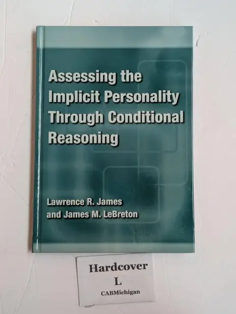 Cover of Assessing the Implicit Personality Through Conditional Reasoning