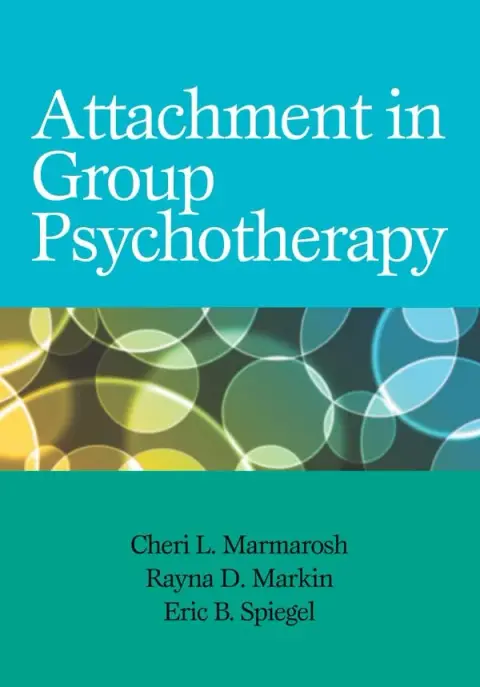 Cover of Attachment in Group Psychotherapy