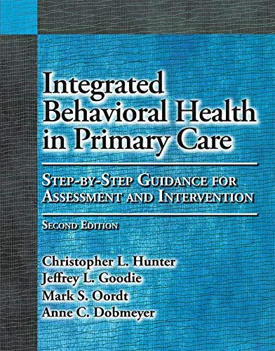 Cover of Integrated Behavioral Health in Primary Care